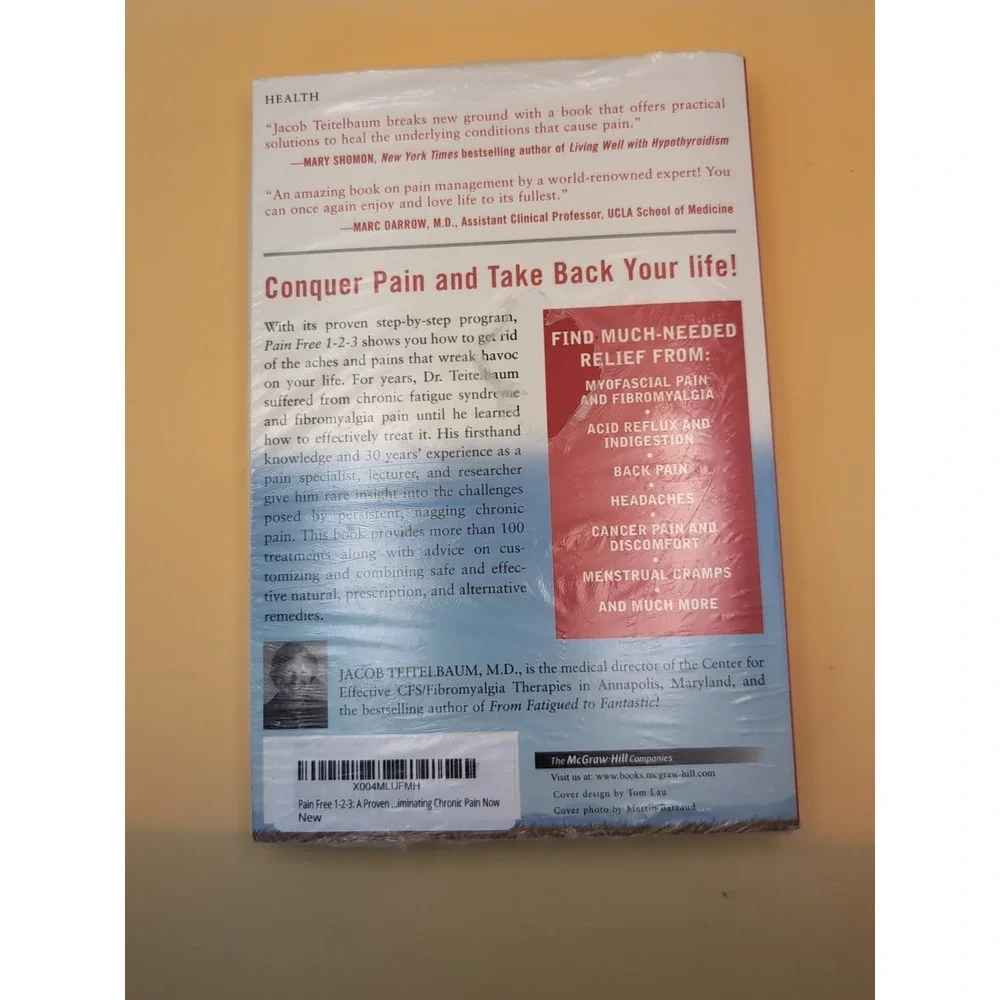 Pain Free 1-2-3: A Proven Program for E- paperback, Jacob Teitelbaum, 0071464573